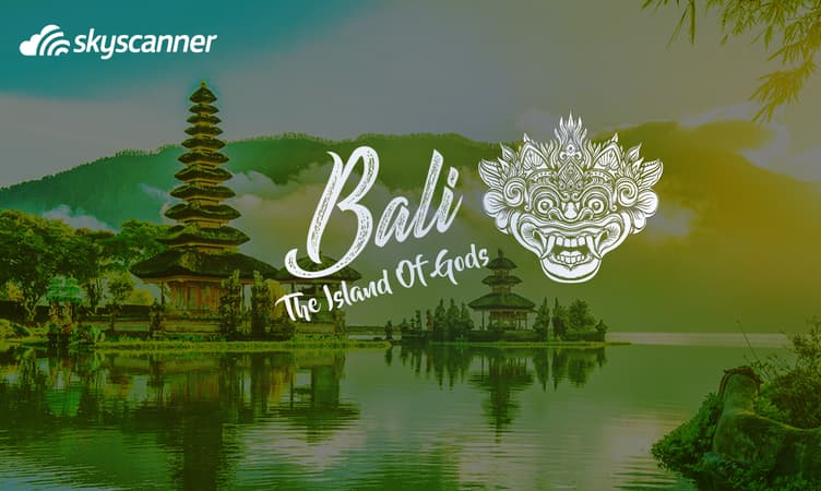 Bali- The Island of Gods