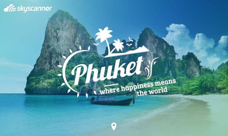 Phuket- Where Happiness Means the World