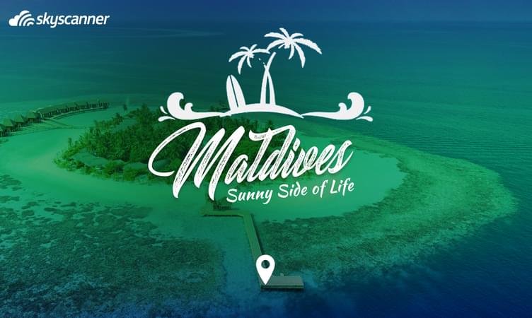 Maldives-Sunny Side of Life