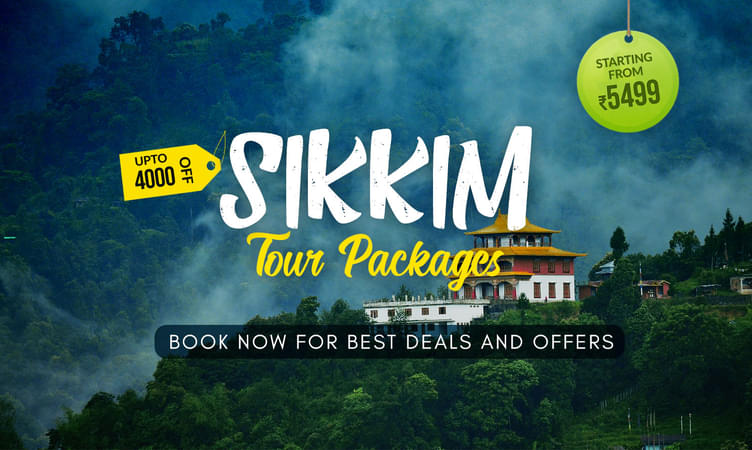 Best Offers on Sikkim Tour Packages: Enquire Now